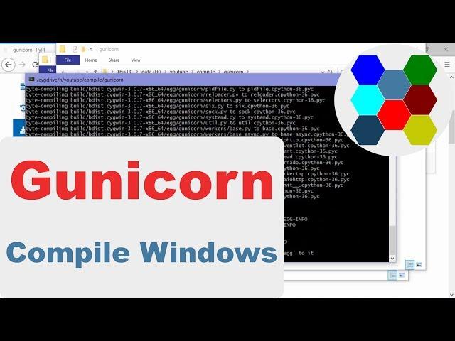 How To Compile And Install Gunicorn On Windows