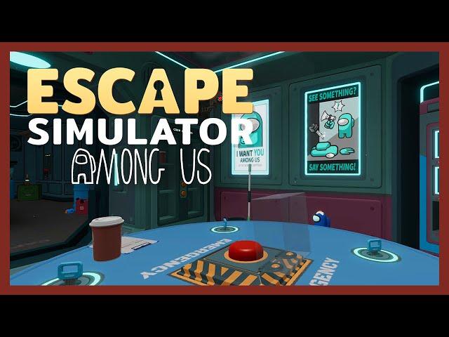 An Imposter Is Among Us | Escape Simulator - Among Us DLC