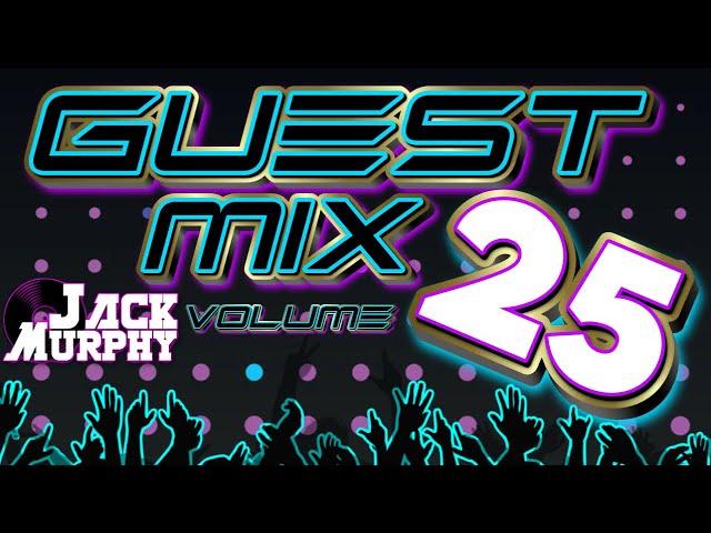 GUEST MIX VOL 25 - DJ Jack Murphy #ukbounce #donk #bounce #vocal #gbx #dj