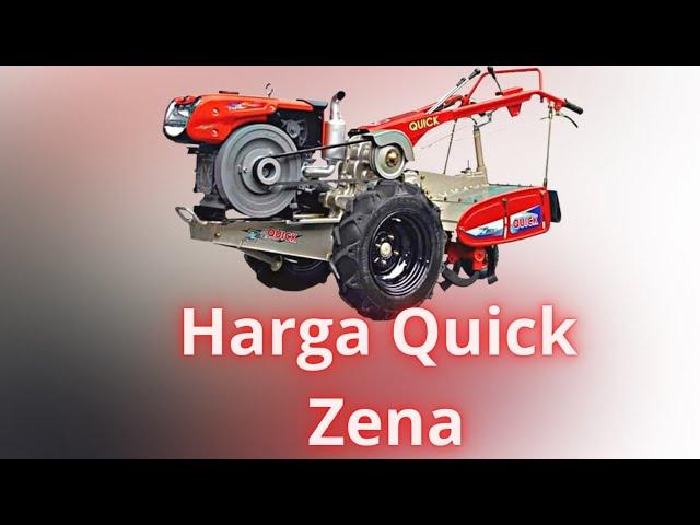 Harga Quick zena | Traktor sawah | quick zena | traktor rotary quick zena | traktor quick zena