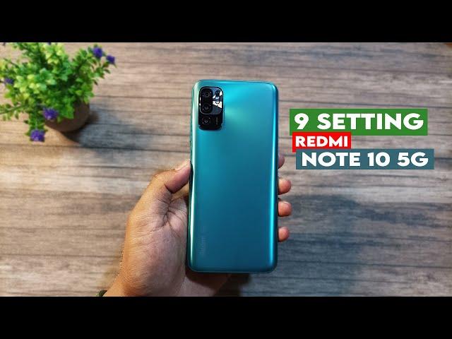 9 Setting Wajib Pengguna Redmi Note 10 5G