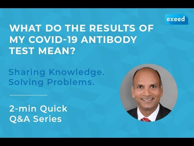 What do the Results of my Covid-19 Antibody Test Mean?