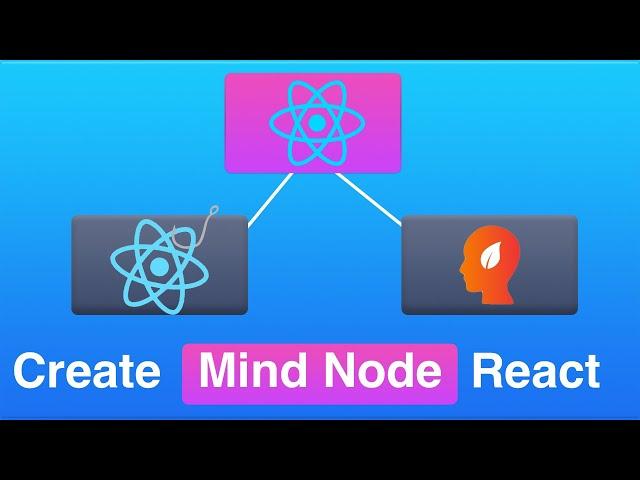 Create Mind Flow Graph App using React, React Hooks and React Flow Renderer