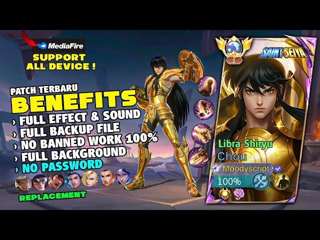 NEW! | Chou Saint Seiya Libra Shiryu Skin Script No Password | Full Effect & Full Sound | MLBB