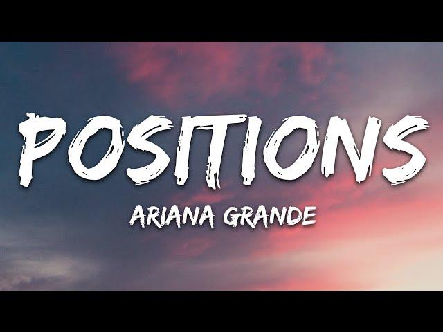 Ariana Grande - positions (Lyrics)