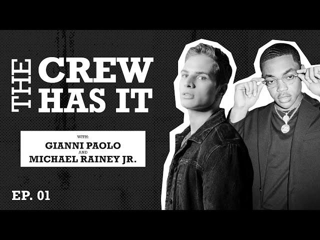 How We Got on Power, Actors Michael Rainey Jr & Gianni Paolo Reveal | EP 1 | The Crew Has It