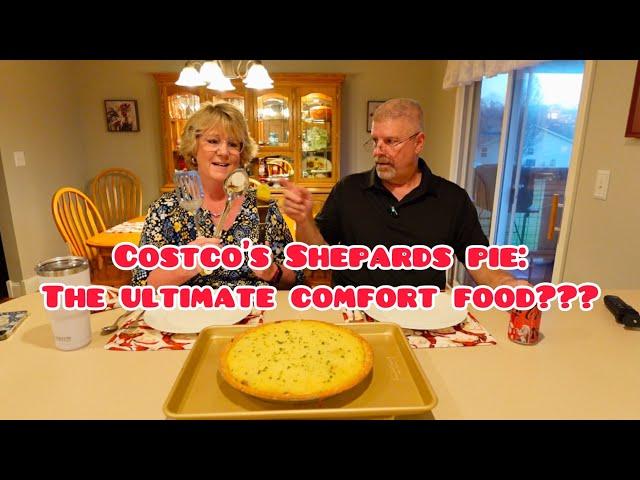 Trying Costco’s Shepards Pie: Is It The Ultimate Comfort Food?? + Pecan Pie!