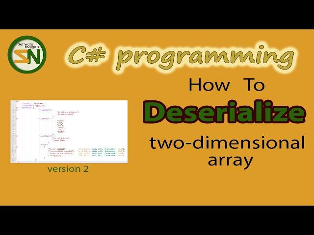 Step-by-Step how to Deserialize JSON Two Dimensional Array using C# Newtonsoft Top video.