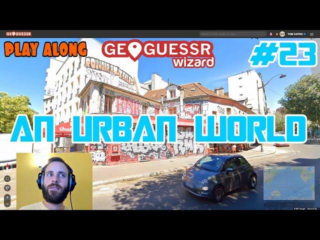 Geoguessr - Urban World No Moving #23 [PLAY ALONG] - A Tough Score To Beat..