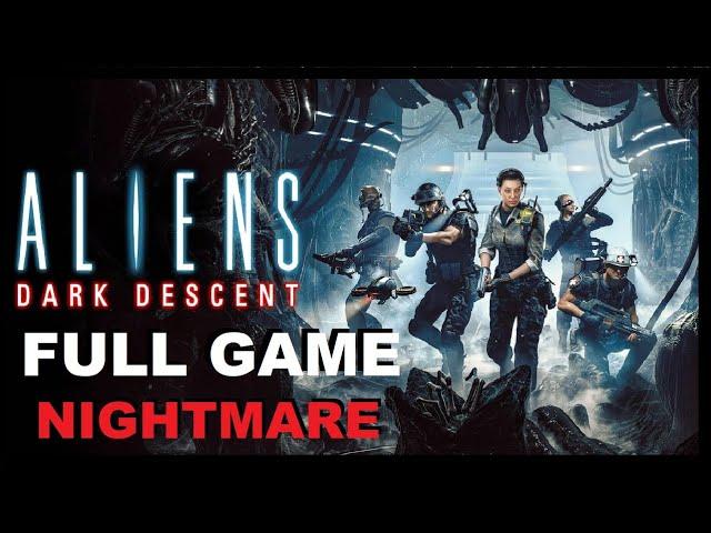 Aliens: Dark Descent - Full Game on Nightmare