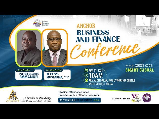 ANCHOR BUSINESS AND FINANCE CONFERENCE_ Dr Olumide Emmanuel || 11052024