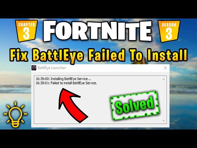 Failed to install BattleEye Service Fortnite Chapter 3 Season 3! 2022 Fix Generic Error Fortnite