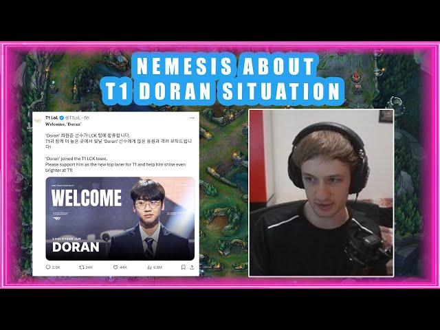 Nemesis About T1 DORAN Situation 