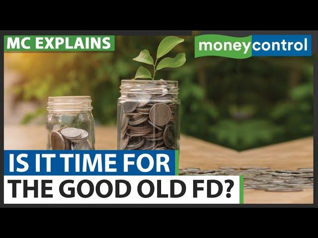 Fixed Deposit Rates: Should You Invest In FDs Now?