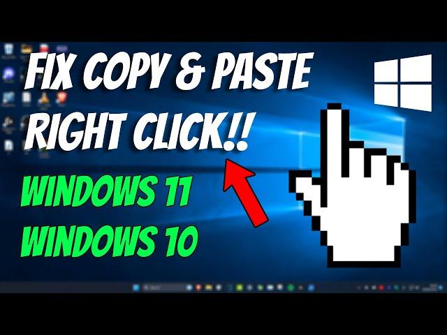 How To Fix Right Click Copy & Paste Not Working in Windows 11