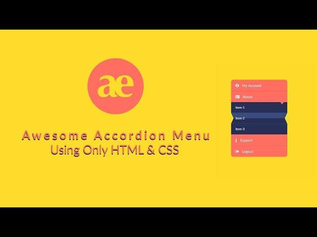 Awesome Accordion Menu using only HTML & CSS - speed code