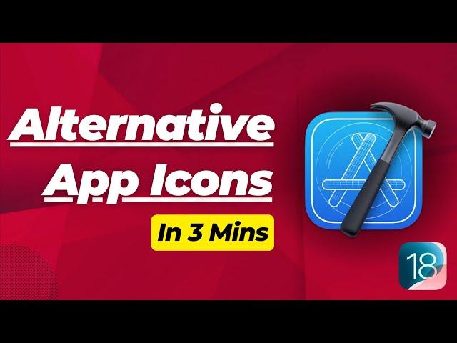 Alternative App Icons in Xcode 16 | SwiftUI