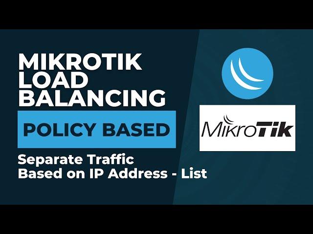 Mikrotik Load Balancing - Policy Based | Separate Traffic Based on IP Address - List