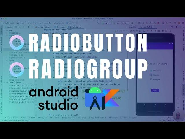 RadioButton and RadioGroup Tutorial in Android Studio