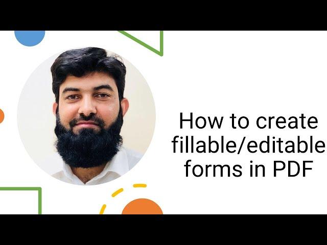 How to create fillable/editable forms in PDF | Create Fillable PDF Form for FREE