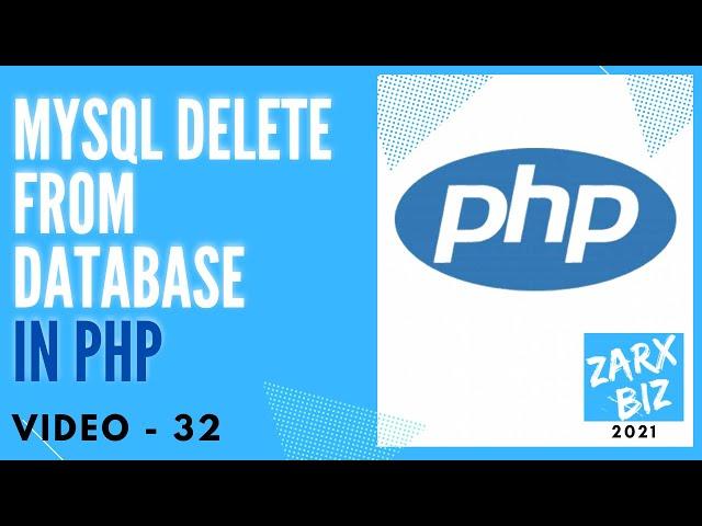 #32 Delete data from mysql database using php | Learn PHP Programming | PHP for Beginners