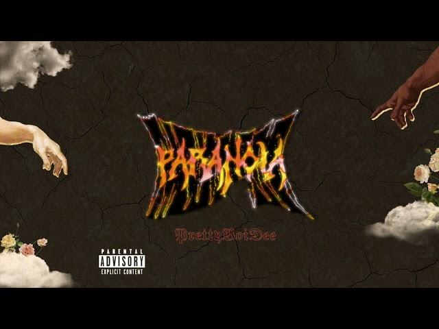 PrettyBoiDee - Paranoia ( prod. surgeise )