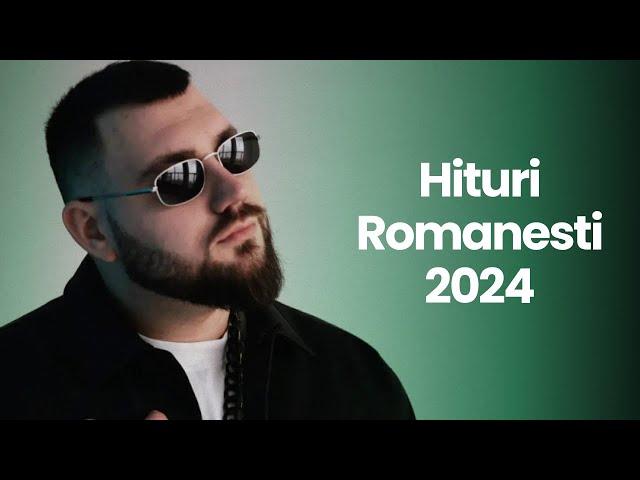 Cele Mai Ascultate Hituri Romanesti 2024 