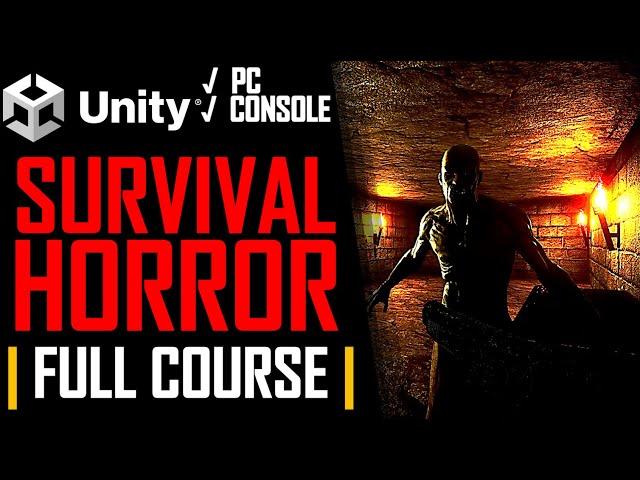 How To Make A Survival Horror Game In Unity - Tutorial Guide For Beginners - Best Full Course