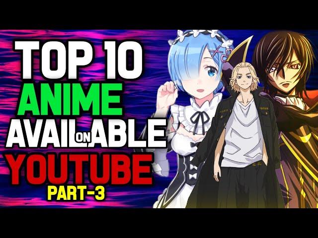 Top 10 Anime Available on YouTube for FREE And Legal [HINDI] [Part 3]