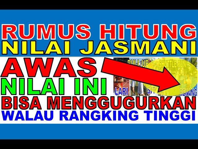 RUMUS HITUNG NILAI JASMANI POLRI TNI | SELEKSI PENERIMAAN POLRI TNI