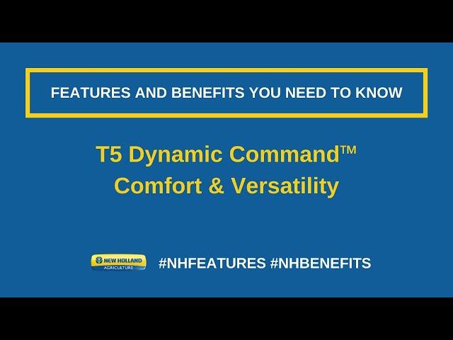 T5 Dynamic Command™ - Comfort & Versatility