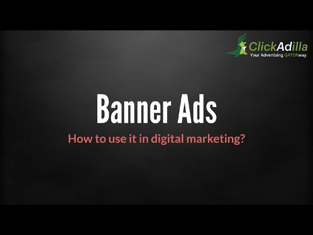 Banner ads. How to use it in digital marketing.