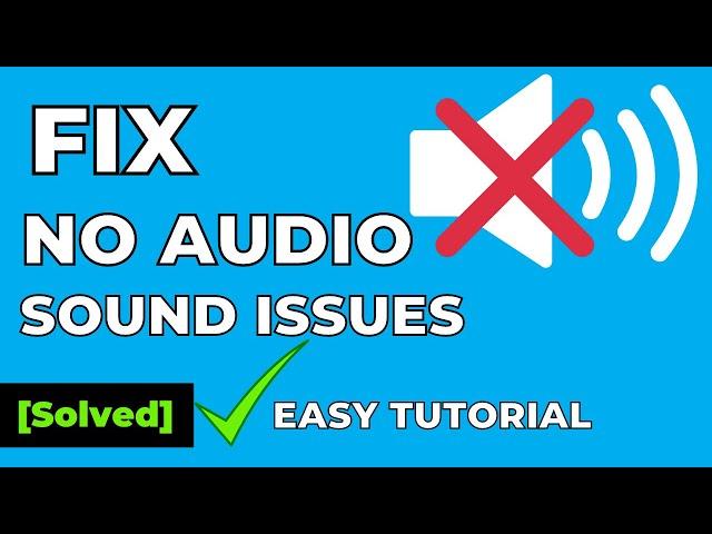 How to Fix No Audio Sound Issues in Windows 10 [2021] | Fix Microphone Not Working on Windows 10