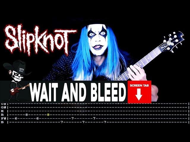 【SLIPKNOT】[ Wait And Bleed ] cover by Masuka | LESSON | GUITAR TAB