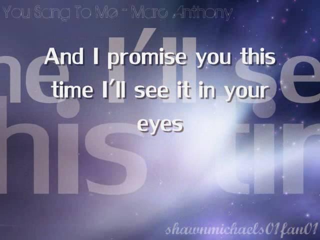 You Sang To Me - Marc Anthony [Lyrics on Screen]