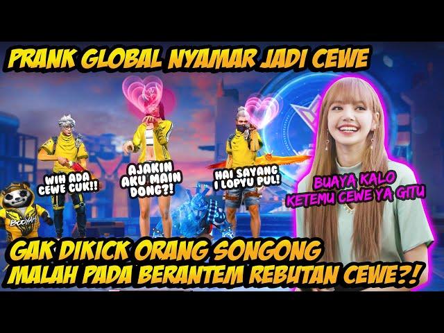 PRANK GLOBAL PAKE NICK & BUNDLE CEWE GA DIKICK ORANG SONGONG MALAH DIGOMBALIN SAMPE GAGAL FOKUS