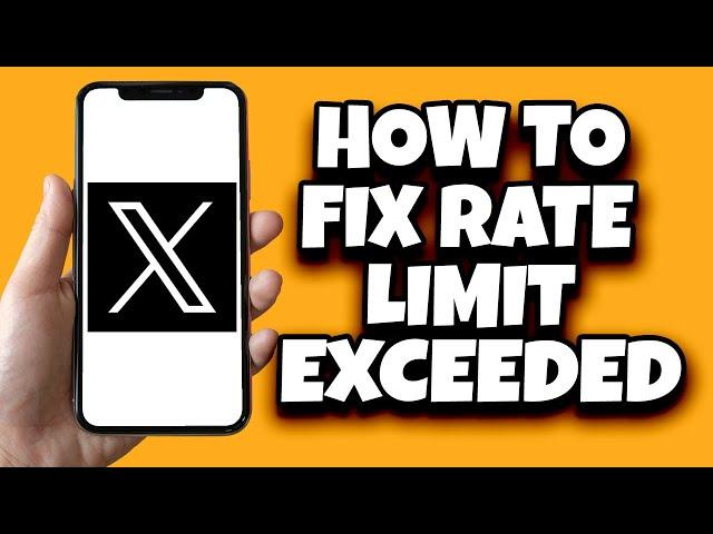 How To Solve Rate Limit Exceeded Twitter Problem iPhone (Quick Guide)