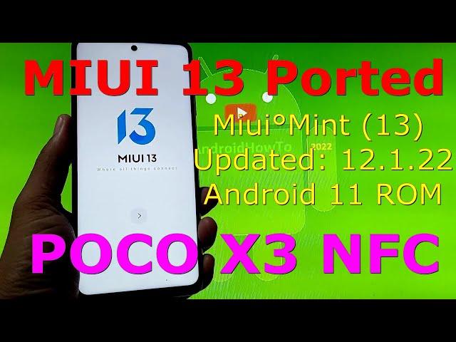 MIUI 13 Mint for Poco X3 NFC Android 11 ROM