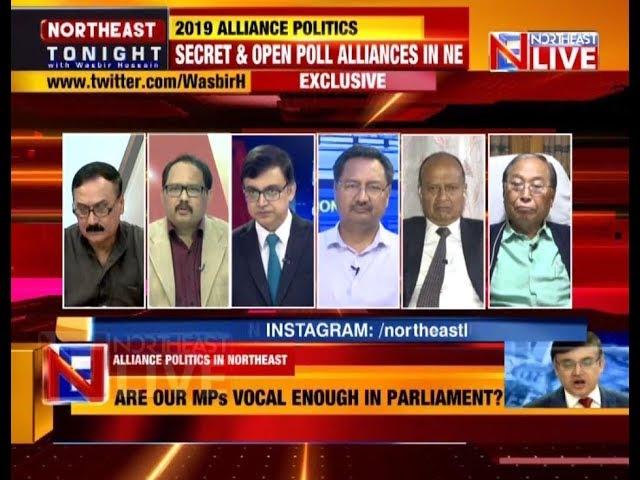 2019 Alliance Politics | "NORTHEAST TONIGHT" with Wasbir Hussain