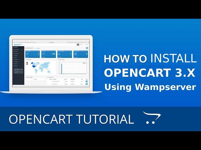 Download And install OpenCart 3.x in Windows 10  - Wampserver (Localhost)