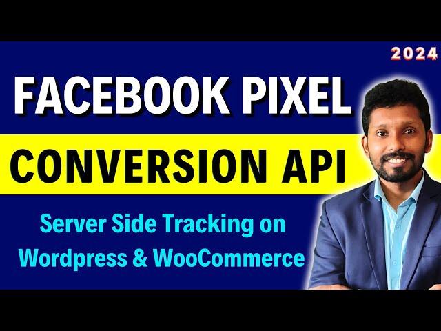 Facebook Pixel Setup on WordPress & WooCommerce | Facebook Pixel Conversion API Server Side Tracking