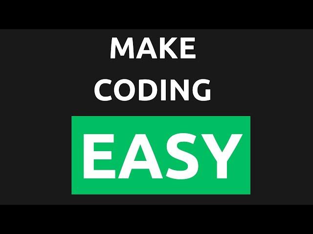 How To Make Programming Effortless