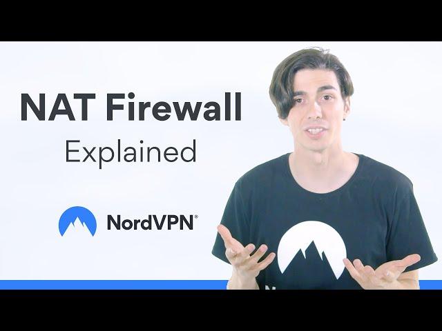 What Is Network Address Translation (NAT) Firewall? | NordVPN