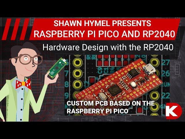Hardware Design with the RP2040: Custom PCB Based on the Raspberry Pi Pico | Digi-Key Electronics