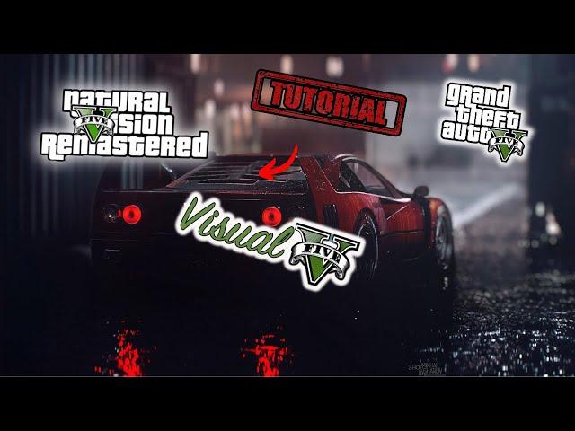 How To Install Natural Vision Remastered + VisualV in GTA 5