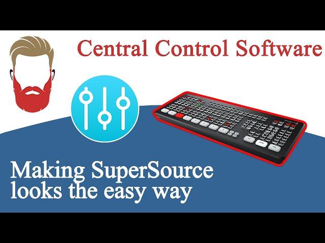 Simplifying ATEM SuperSource Builds with Central Control