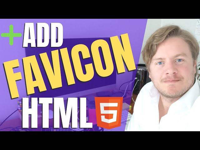 How to Add Favicon in HTML to Your Website