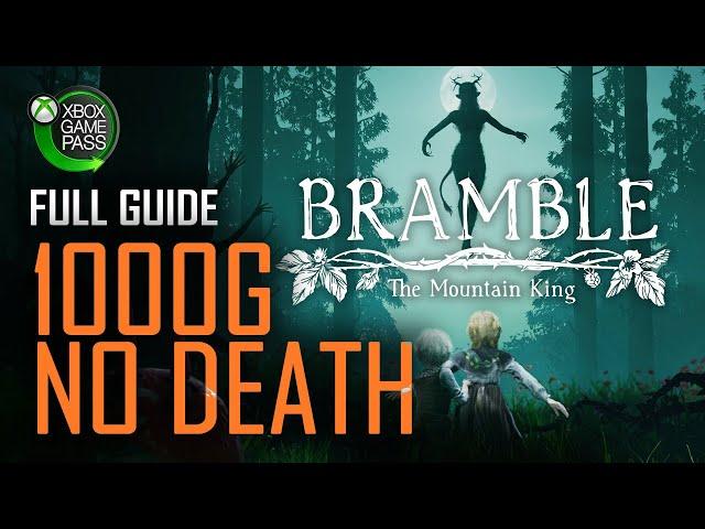 Bramble: The Mountain King | All Achievements, Collectibles & No Death Guide - [Xbox Game Pass]