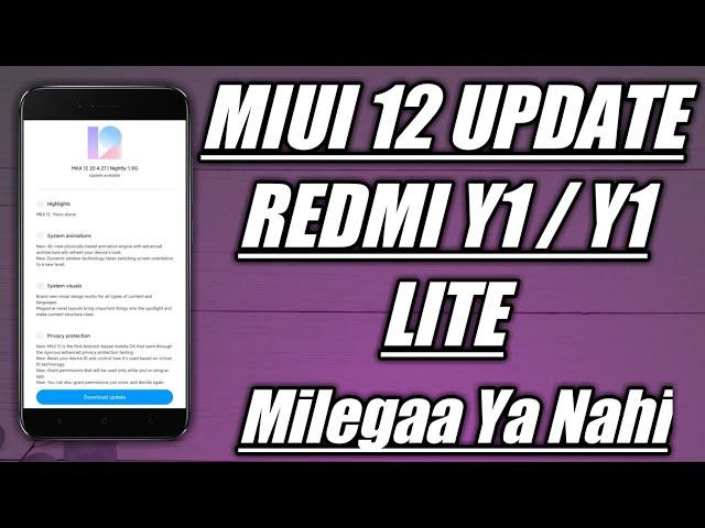 Miui 12 Update Redmi Y1 / Y1 Lite | Redmi Y1 / Y1 Lite Miui 12 Update Information | Redmi Y1 Update