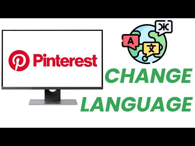 How To Change Language On Pinterest